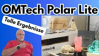 Kreative Projekte: Tolle Sachen mit dem OMTech Polar Lite 55 Watt CO2 Laser gemacht.