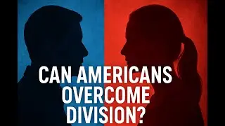 Braver Angels: Healing America&rsquo;s Red vs. Blue Divide | Can We Still Come Together?
