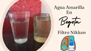 Yellow Water in Bogot&aacute;? Solution with Nikken Water Filter.
