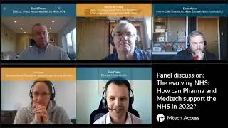 The evolving NHS: How can Pharma and Medtech support the NHS in 2022? NHS Insights Panel Discussion