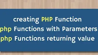 php functions | PHP Functions With Arguments |  PHP Tutorial For Beginners