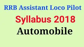 RRB Assistant Loco Pilot Syllabus 2018 Automobile | RRB ALP Syllabus 2018