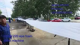 model 220 epe foam sheet machine  polyethylen foam sheet making machine