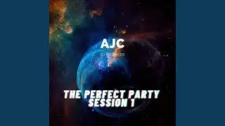 The Perfect Party Session 1