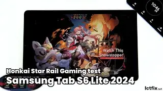 Samsung Tab S6 Lite 2024 Honkai: Star Rail Gaming test | Exynos 1280