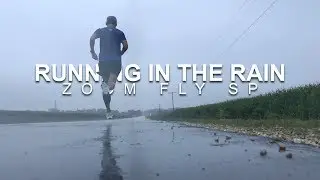 Running in the Rain - Zoom Fly SP