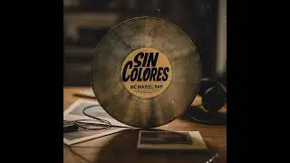 Sin Colores / Mc Maxell Rap / House Music 