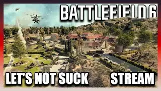 I'M BACK HOME! LET'S PLAY BF6. - Battlefield 6 STREAM