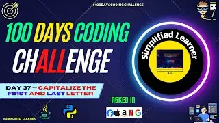 Day #37 | Capitalize the first and last letter of each word of a string | Asked in 