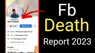 How to memorialized Death Report Of Someone facebook Account 2023 || Fb Id Timeline Off death report