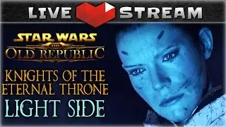 SWTOR Knights of the Eternal Throne ► LIGHT SIDE | Jedi Knight, Full Walkthrough