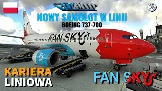 NOWY SAMOLOT W FLOCIE FANSKY - BOEING 737-700 NG PMDG. SP-FDC I FNS 140 I KRAKÓW - SPLIT I