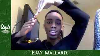 Ejay Mallard. Talks About His 2019 Project 