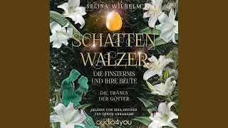 Kapitel 134 - Schattenwalzer