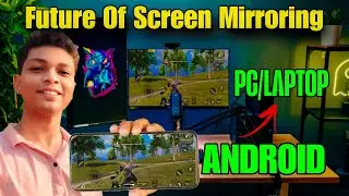 New Android to PC Screen Mirroring Software with Amazing Features [FREE] | KRISHJADHAV01 | #mumbai