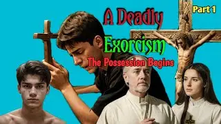 A deadly exorcism | The Possession Begins | Horror | Haunting Narrations