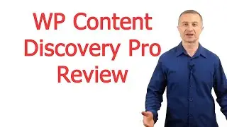 Wp Content Discovery Pro Review and Bonus