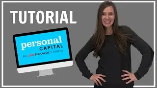 Personal Capital Tutorial