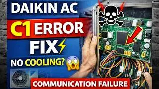 Daikin AC C1 Error Code – What It Means & How to Fix || Why Daikin AC Shows C1 Error?