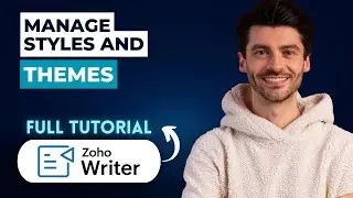 Как управлять стилями и темами в Zoho Writer [Полное руководство 2026 года]