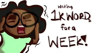 1,000 Words a Day for a Week&hellip; Was It Worth It?