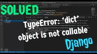 TypeError: 'dict' object is not callable