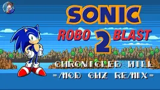 SRB2: Chronicled Hill Main Theme (Chronicles' GHZ) -  OLDC/ WIP Remix