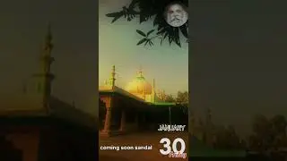 💚khadar baba sandal coming soon 💚#qawali #khadarvali #jaan #baba #