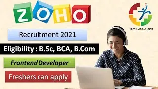 ZOHO Corp Off Campus Drive 2021 I  Frontend Developer I Private Jobs 2021 I Virtual Online Test 2021