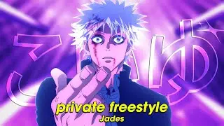 private freestyle - Jades (Lyrics)