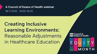 Creating Inclusive Learning Environments:  Reasonable Adjustments in Healthcare Education