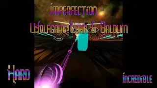 Imperfection - Wolfgang Lohr & Balduin [Synth Riders] [Hard] [Electro Swing Essentials]