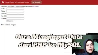 Cara Menginput Data dari PHP ke MySQL Menggunakan XAMPP dan Sublime Text