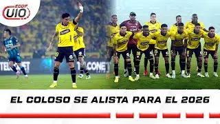 EL COLOSO DE AMÉRICA ESTA LISTO PARA EL 2026 l ECDF UIO