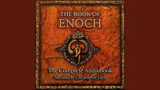 Chapter 15 - The Book of Enoch