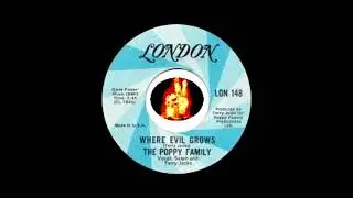 Where Evil Grows (Poppy Family cover)