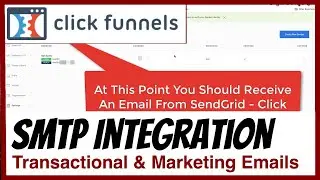 ClickFunnels 1.0 - SMTP Integration for Transactional and Marketing Emails using SendGrid