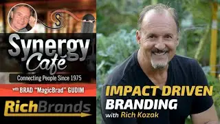 RICH BRANDS with Rich Kozak
