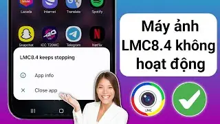 Cách khắc phục sự cố Lmc8.4 không hoạt động (2024) | Cài đặt camera Lmc8.4 & Mở giải quyết sự cố