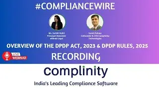 Overview of the DPDP Act, 2023 & DPDP Rules, 2025 | Complinity