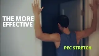 The Doorway Pec Stretch UPGRADED