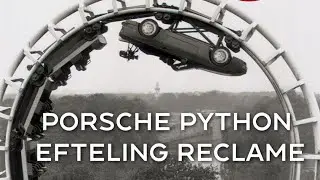 Porsche Python Efteling reclame