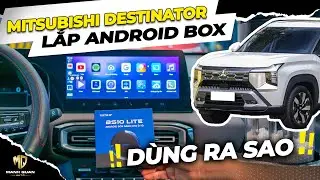 Mitsubishi DESTINATOR: Installing an Android Box &ndash; A Real-World Experience | MANH QUAN AUTO