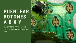 Como  REPARAR botones A B X Y con pista levantada || diagramas controles xbox one