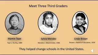Meet Three Third Graders Who Fought for Equality in Education