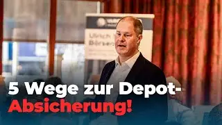 #313 5 Wege zur Depot Absicherung &ndash; So investieren Profis und vermeiden Anf&auml;ngerfehler