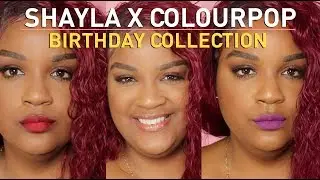 SHAYLA X COLOURPOP BIRTHDAY COLLECTION UNBOXING + LIP SWATCHES | itsagoldenlifestyle