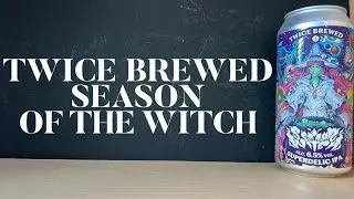 Twice Brewed Season Of The Witch Superdelic IPA Review , Twice Brewed Brewing Co , English Beer