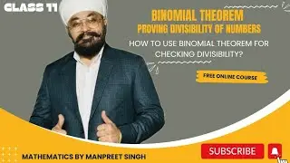 Binomial Theorem: Use of theorem to check divisibility