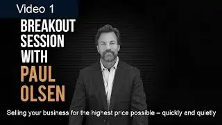 Paul Olsen, Denver Colorado Business Broker, Selling Your Business For The Highest Price Possible